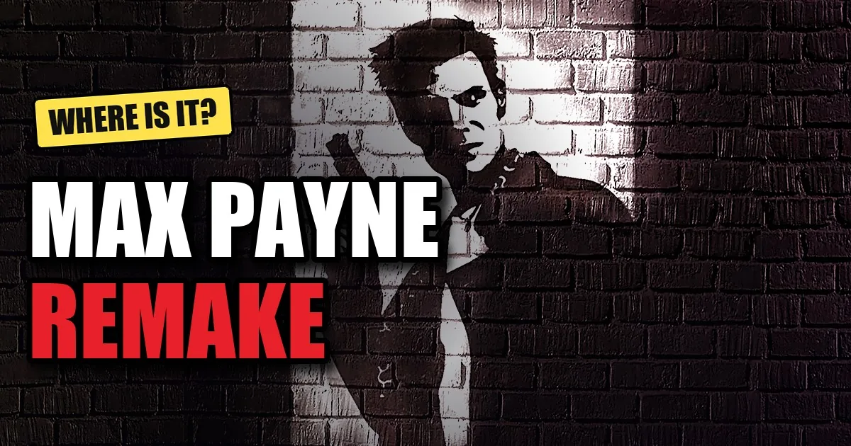 Max Payne 1 & 2 Remake: Release Date, Status and Everything Remedy Has Said (2026)